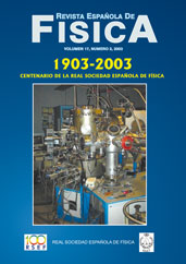					Ver Vol. 17 Núm. 2 (2003): 1903-2003. Centenario de la RSEF. Física de la Materia Condensada.
				